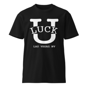 Luck U T-Shirt