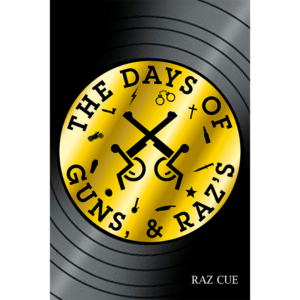 Signed 1st Edition: The Days of Guns & Raz's
